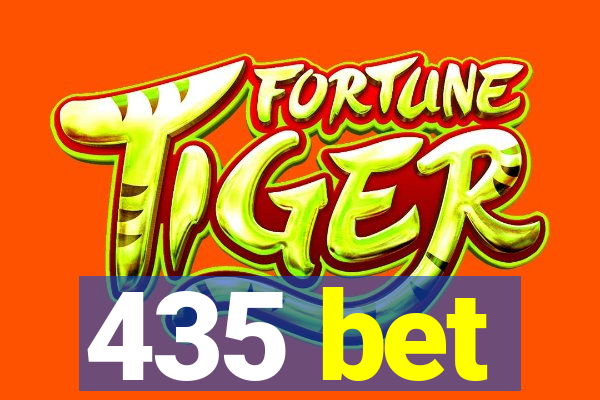 435 bet